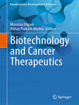 cover image of Biotechnology and Cancer Therapeutics